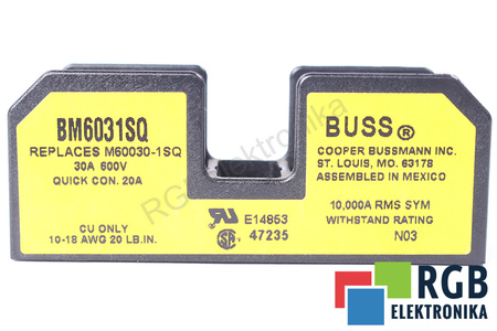 SOCLE DE FUSIBLE BM6031SQ BUSSMANN 30A, 600V