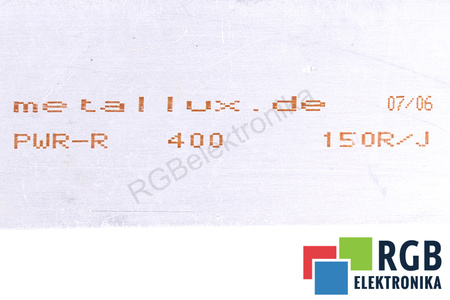 RÉSISTANCE PWR-R400150R/J METALLUX 150OHM